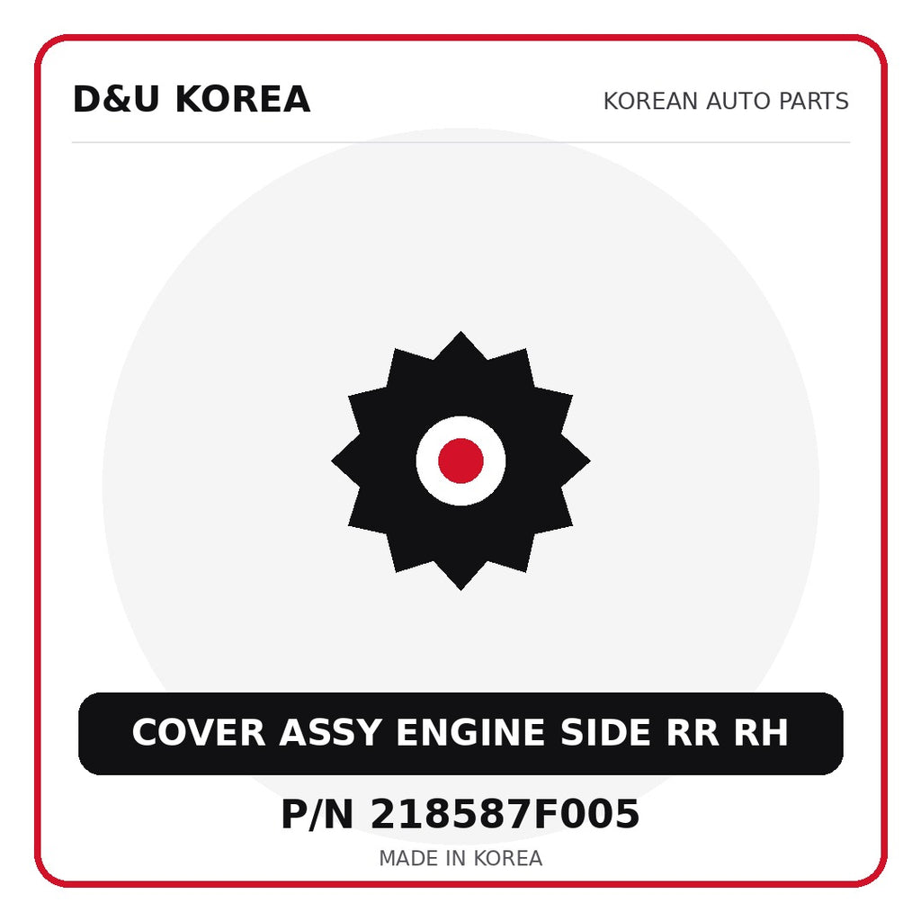 Genuine Mobis COVER ASSY ENGINE SIDE RR RH 218587F005 - Korean auto parts from D&U Korea