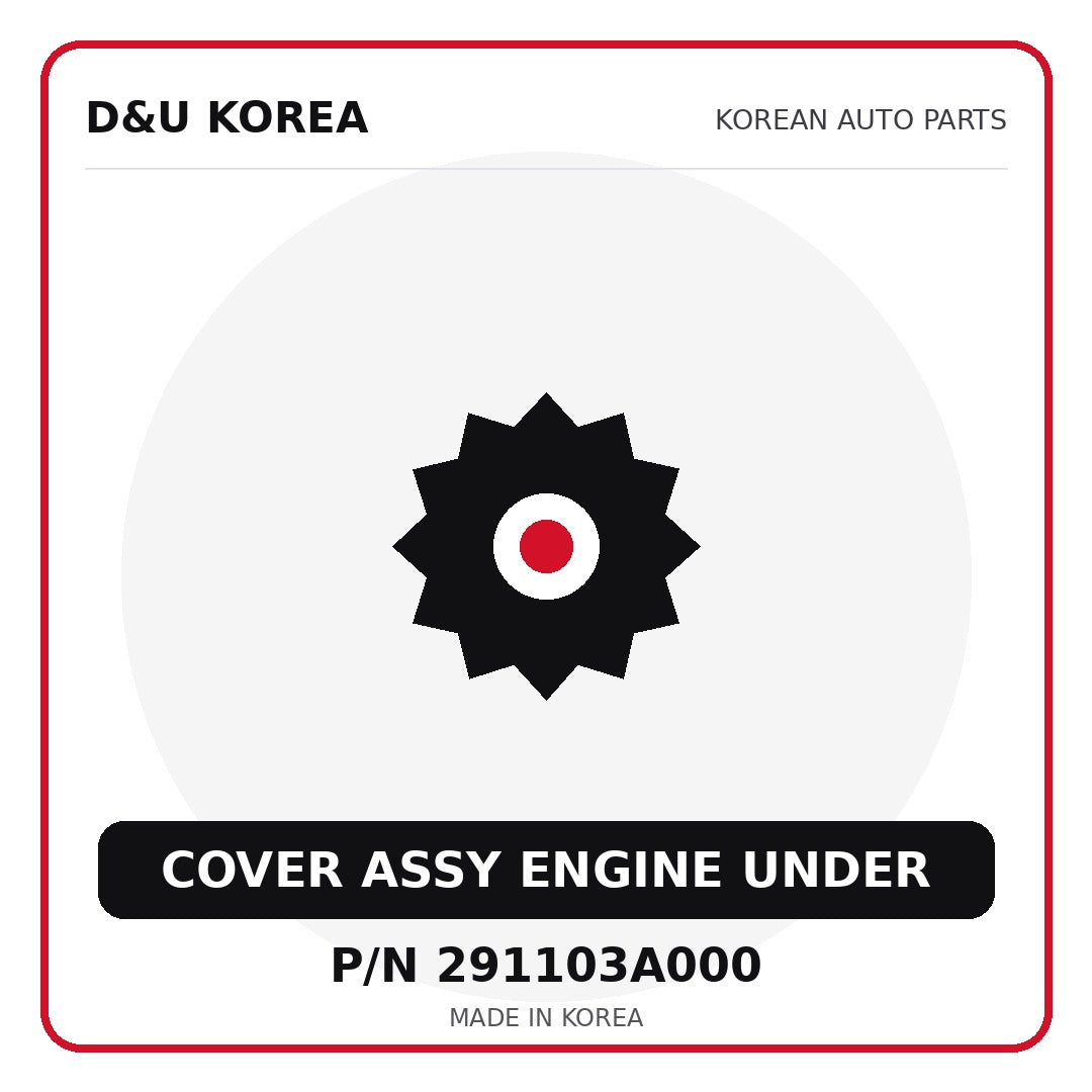 Genuine Mobis COVER ASSY ENGINE UNDER 291103A000 - Korean auto parts from D&U Korea