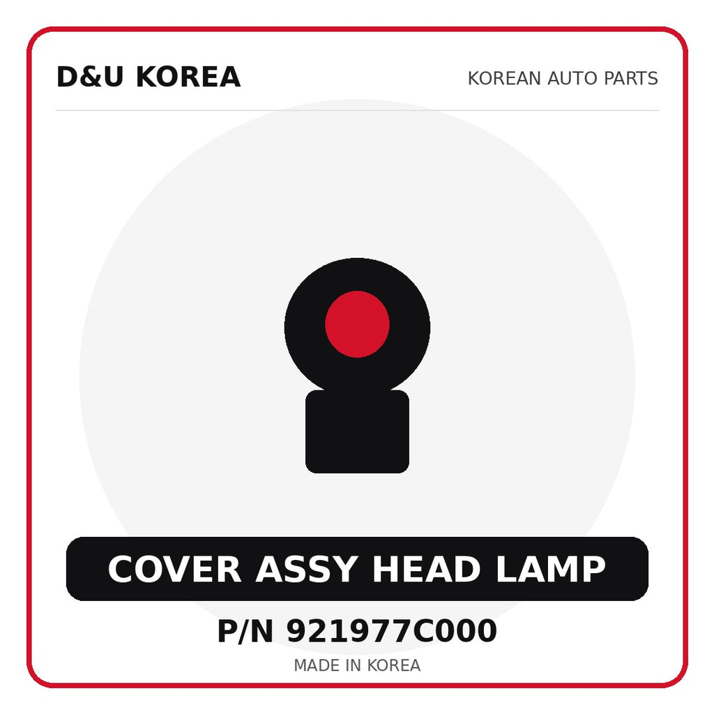 Genuine Mobis COVER ASSY HEAD LAMP 921977C000 - Korean auto parts from D&U Korea