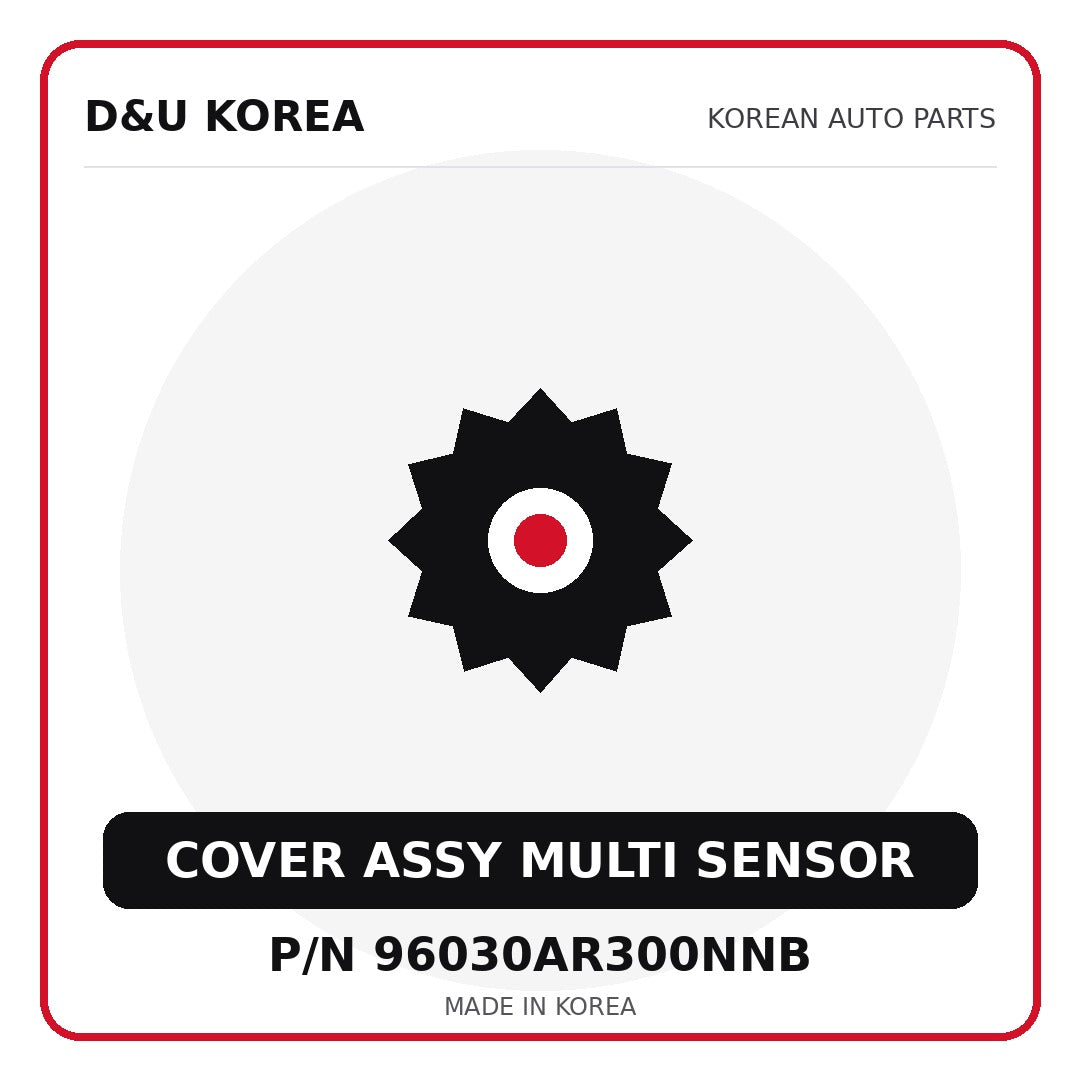 Genuine Mobis COVER ASSY MULTI SENSOR 96030AR300NNB - Korean auto parts from D&U Korea