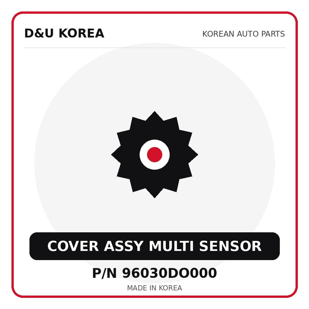 Genuine Mobis COVER ASSY MULTI SENSOR 96030DO000 - Korean auto parts from D&U Korea