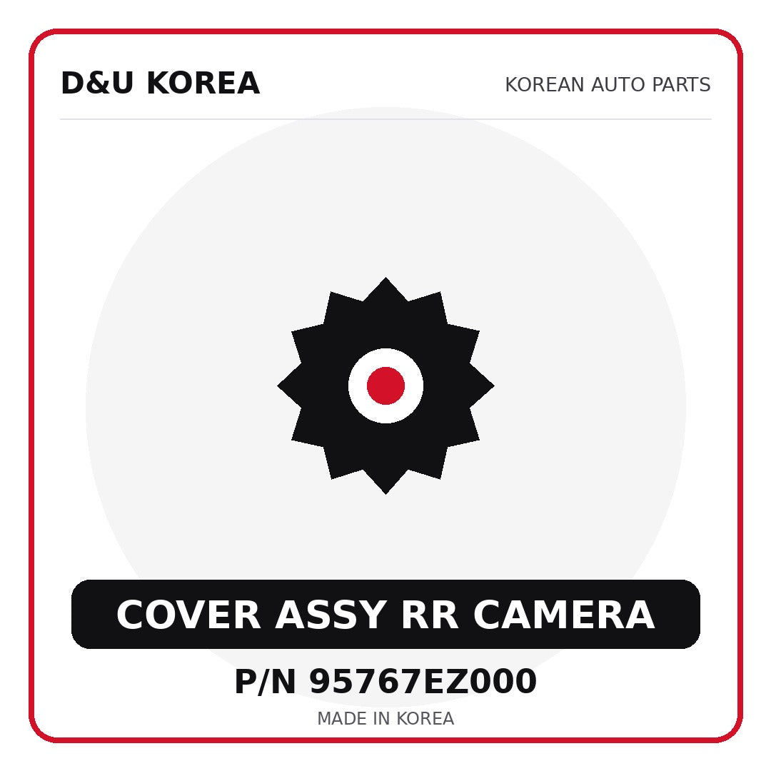 Genuine Mobis COVER ASSY RR CAMERA 95767EZ000 - Korean auto parts from D&U Korea