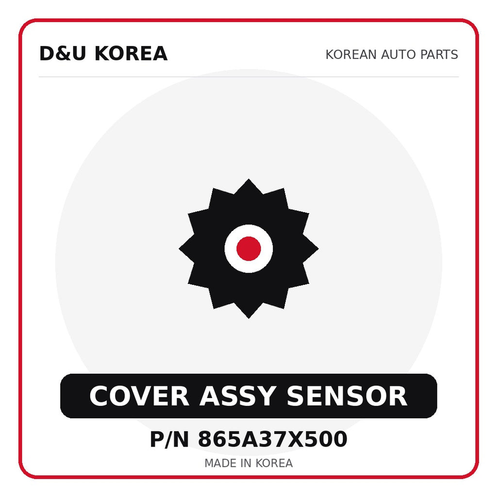 Genuine Mobis COVER ASSY SENSOR 865A37X500 for Korean vehicles | D&U Korea