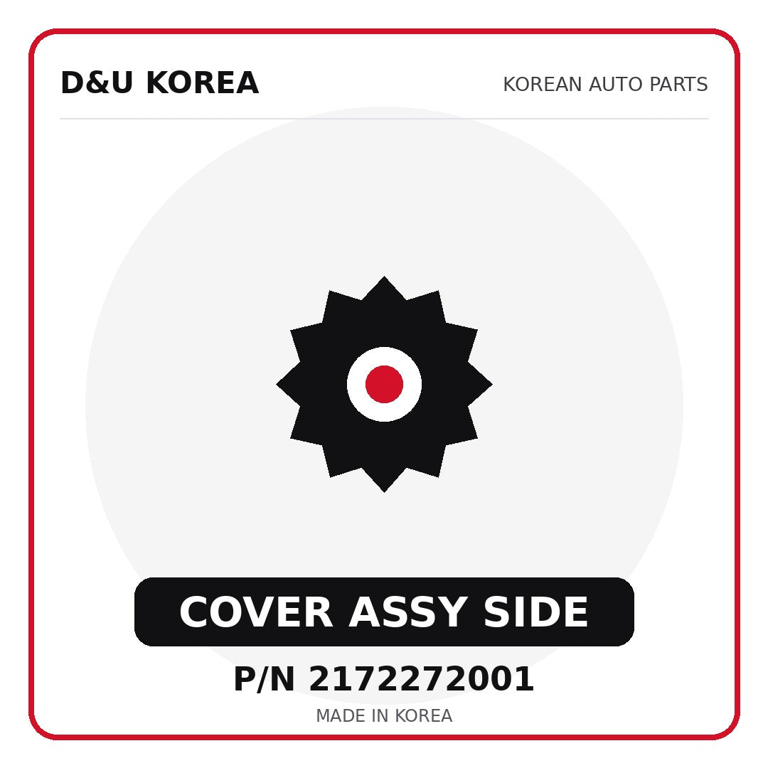 Genuine Mobis COVER ASSY SIDE 2172272001 - Korean auto parts from D&U Korea