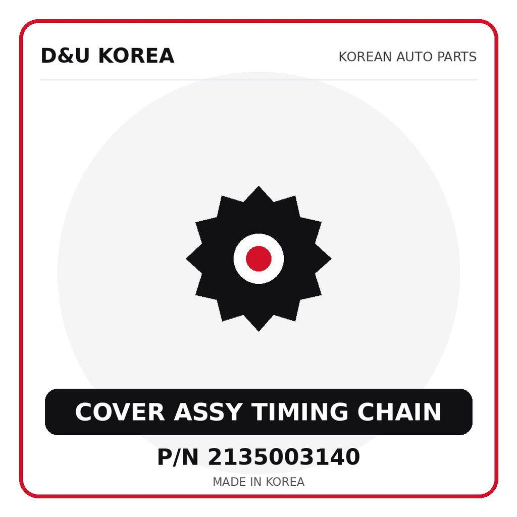 Genuine Mobis COVER ASSY TIMING CHAIN 2135003140 for Korean vehicles | D&U Korea
