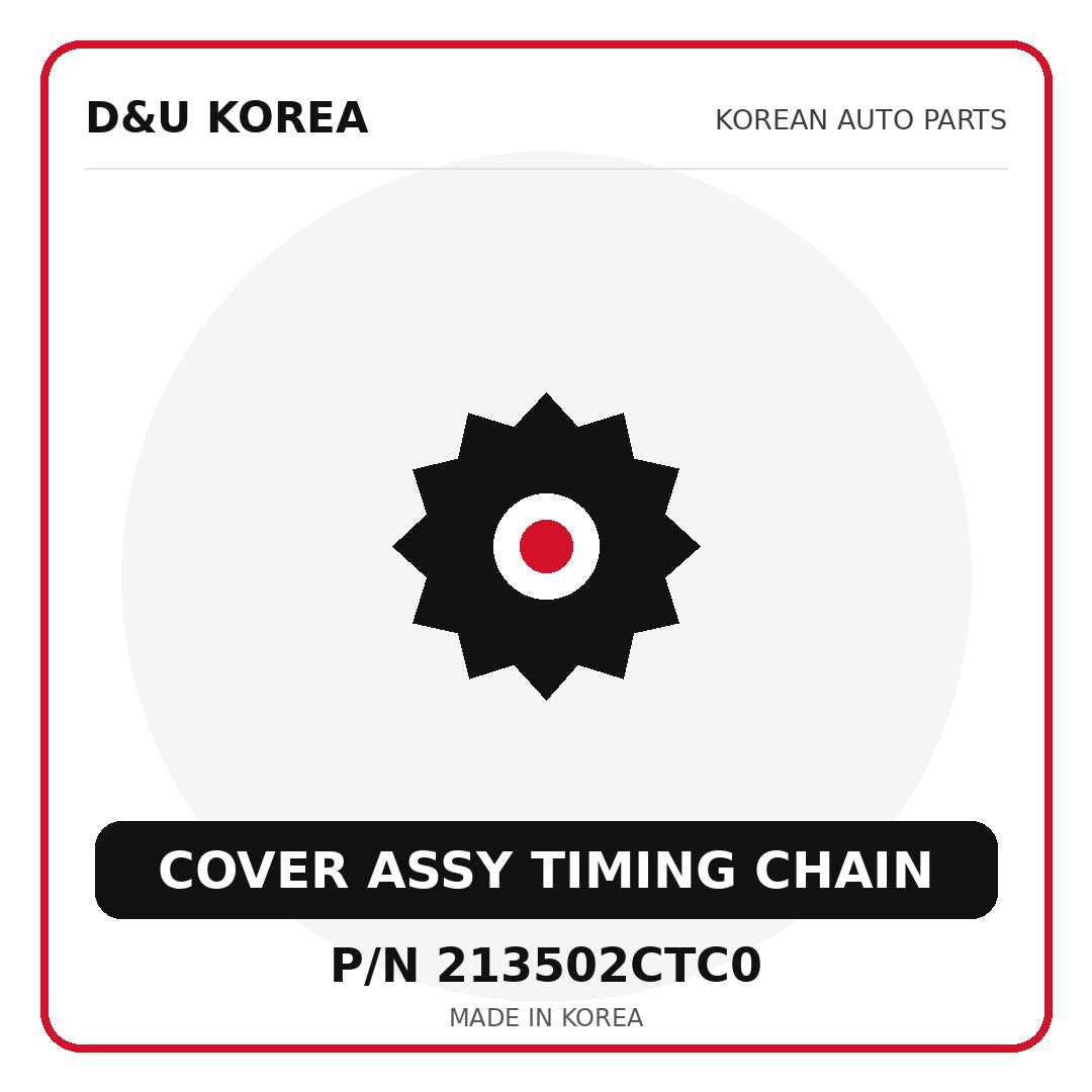 Genuine Mobis COVER ASSY TIMING CHAIN 213502CTC0 - Korean auto parts from D&U Korea