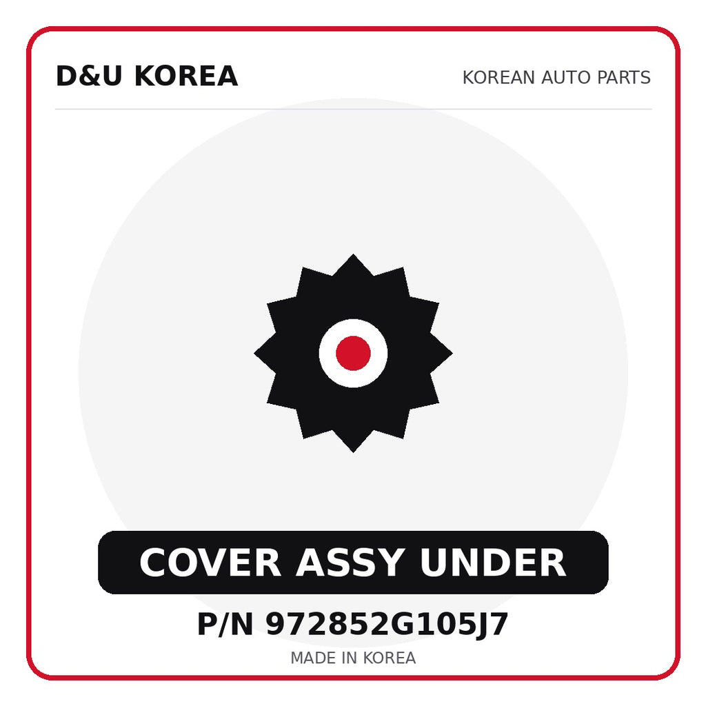 Genuine Mobis COVER ASSY UNDER 972852G105J7 for Korean vehicles | D&U Korea