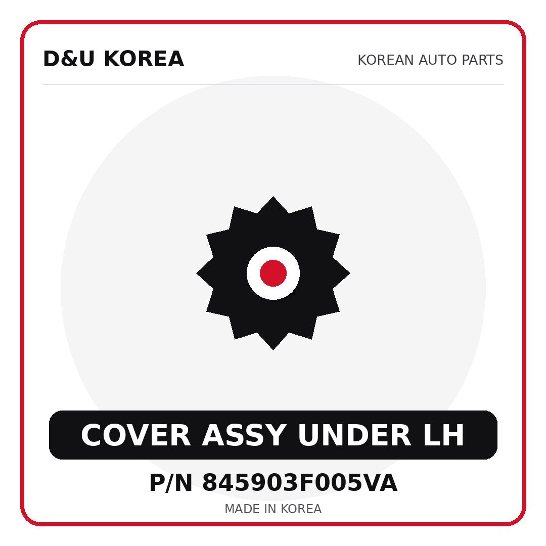 Genuine Mobis COVER ASSY UNDER LH 845903F005VA - Korean auto parts from D&U Korea