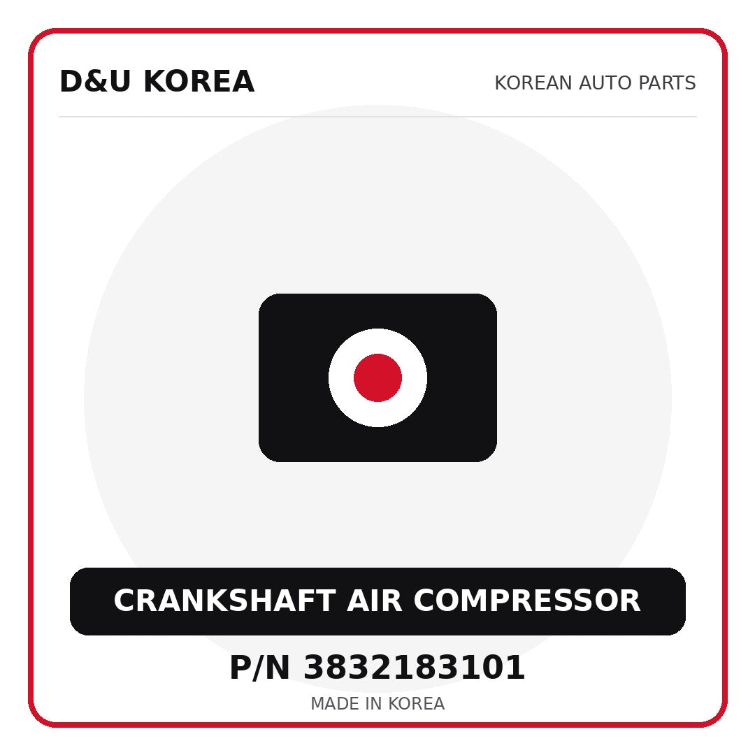 Genuine Mobis CRANKSHAFT AIR COMPRESSOR 3832183101 - Korean auto parts from D&U Korea