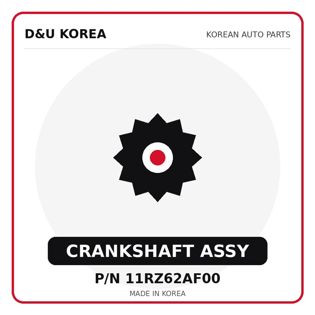 Genuine Mobis CRANKSHAFT ASSY 11RZ62AF00 - Korean auto parts from D&U Korea