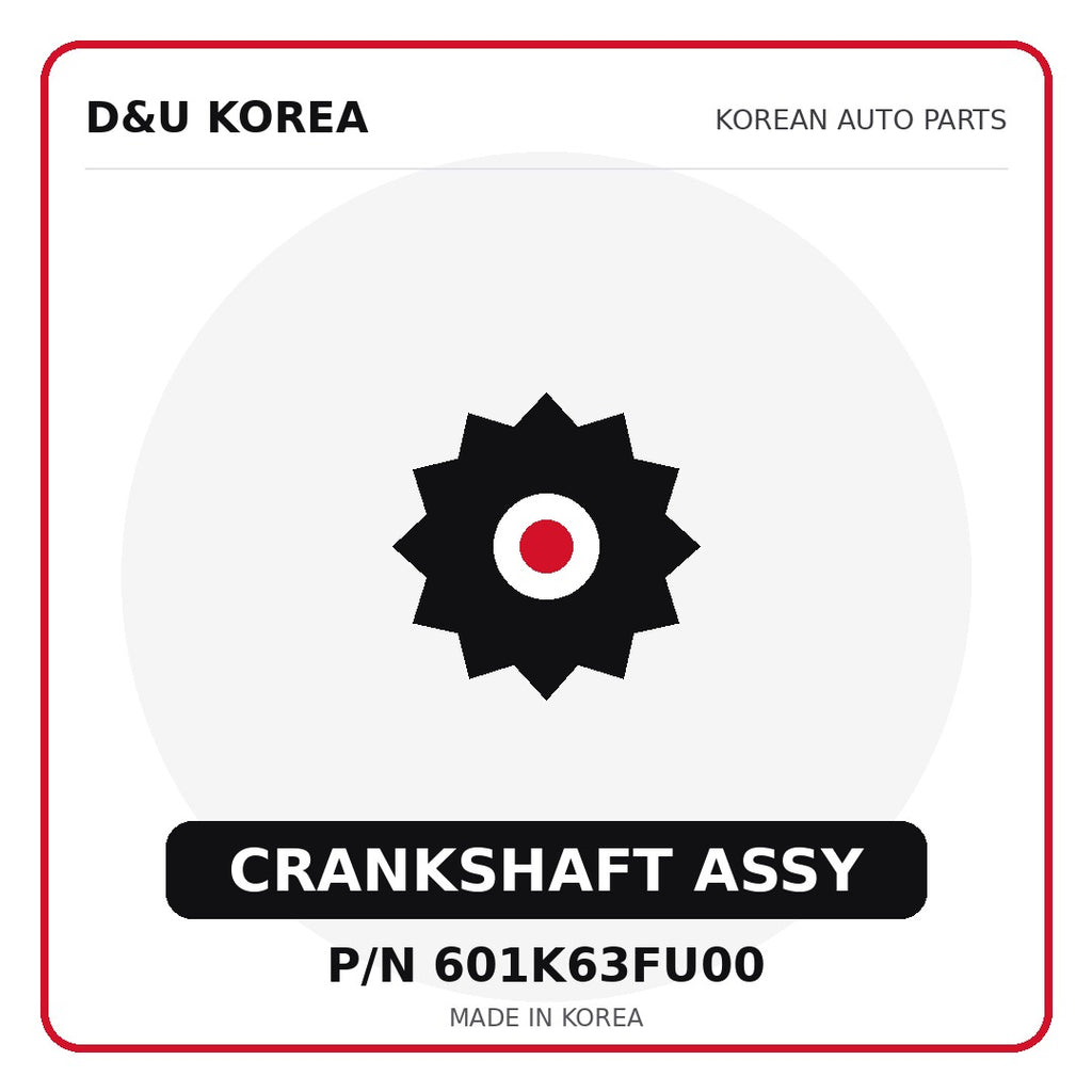 Genuine Mobis CRANKSHAFT ASSY 601K63FU00 - Korean auto parts from D&U Korea