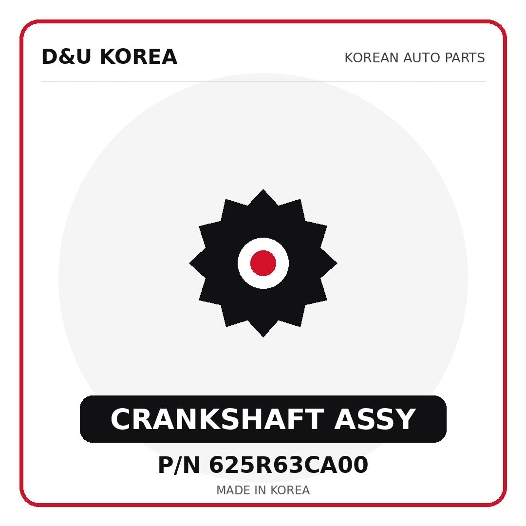 Genuine Mobis CRANKSHAFT ASSY 625R63CA00 - Korean auto parts from D&U Korea
