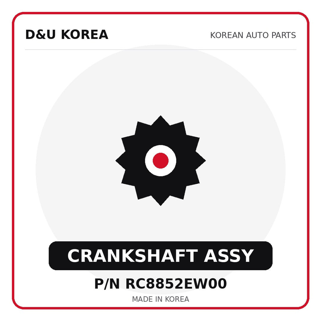 Genuine Mobis CRANKSHAFT ASSY RC8852EW00 - Korean auto parts from D&U Korea