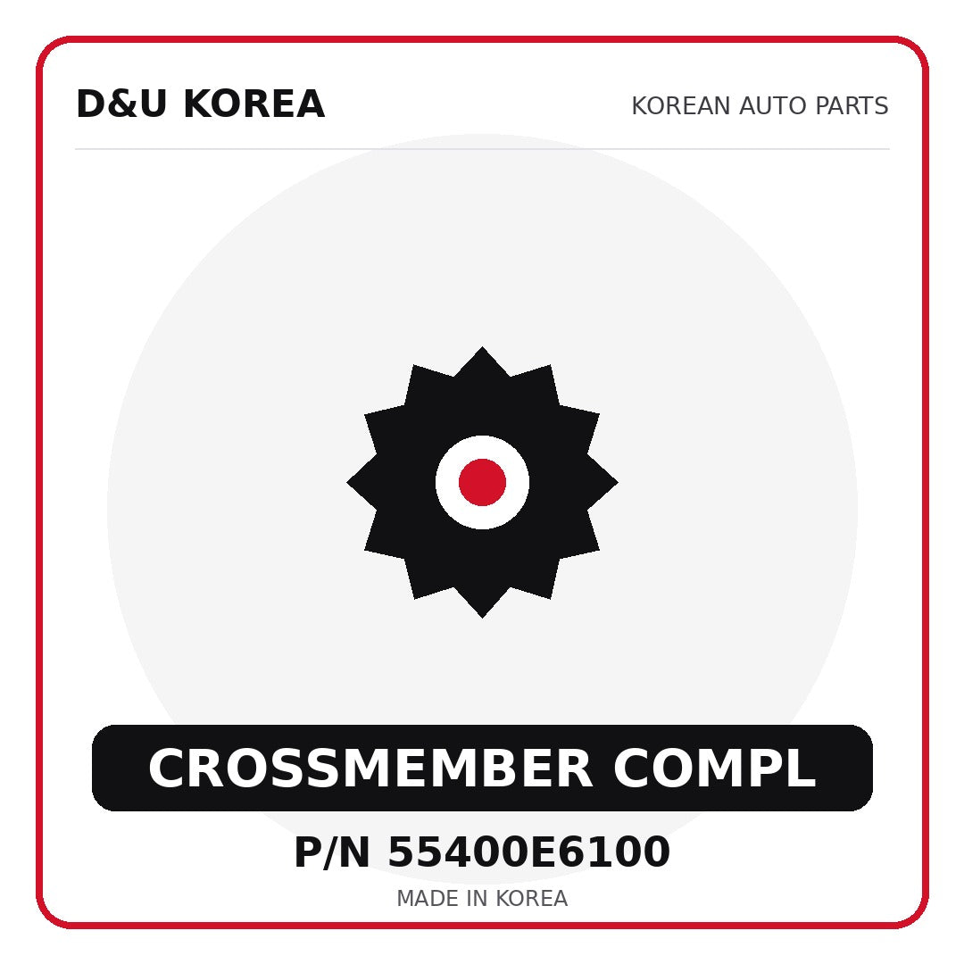 Genuine Mobis CROSSMEMBER COMPL 55400E6100 - Korean auto parts from D&U Korea