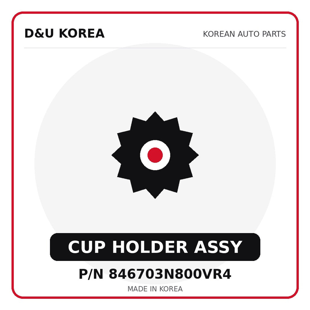 Genuine Mobis CUP HOLDER ASSY 846703N800VR4 - Korean auto parts from D&U Korea