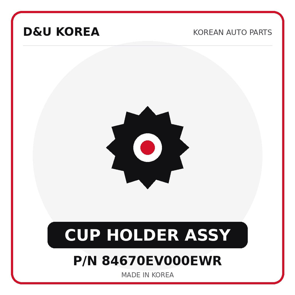 Genuine Mobis CUP HOLDER ASSY 84670EV000EWR - Korean auto parts from D&U Korea