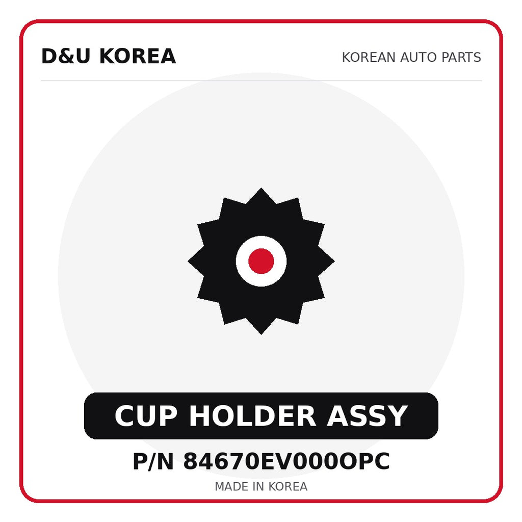Genuine Mobis CUP HOLDER ASSY 84670EV000OPC for Korean vehicles | D&U Korea