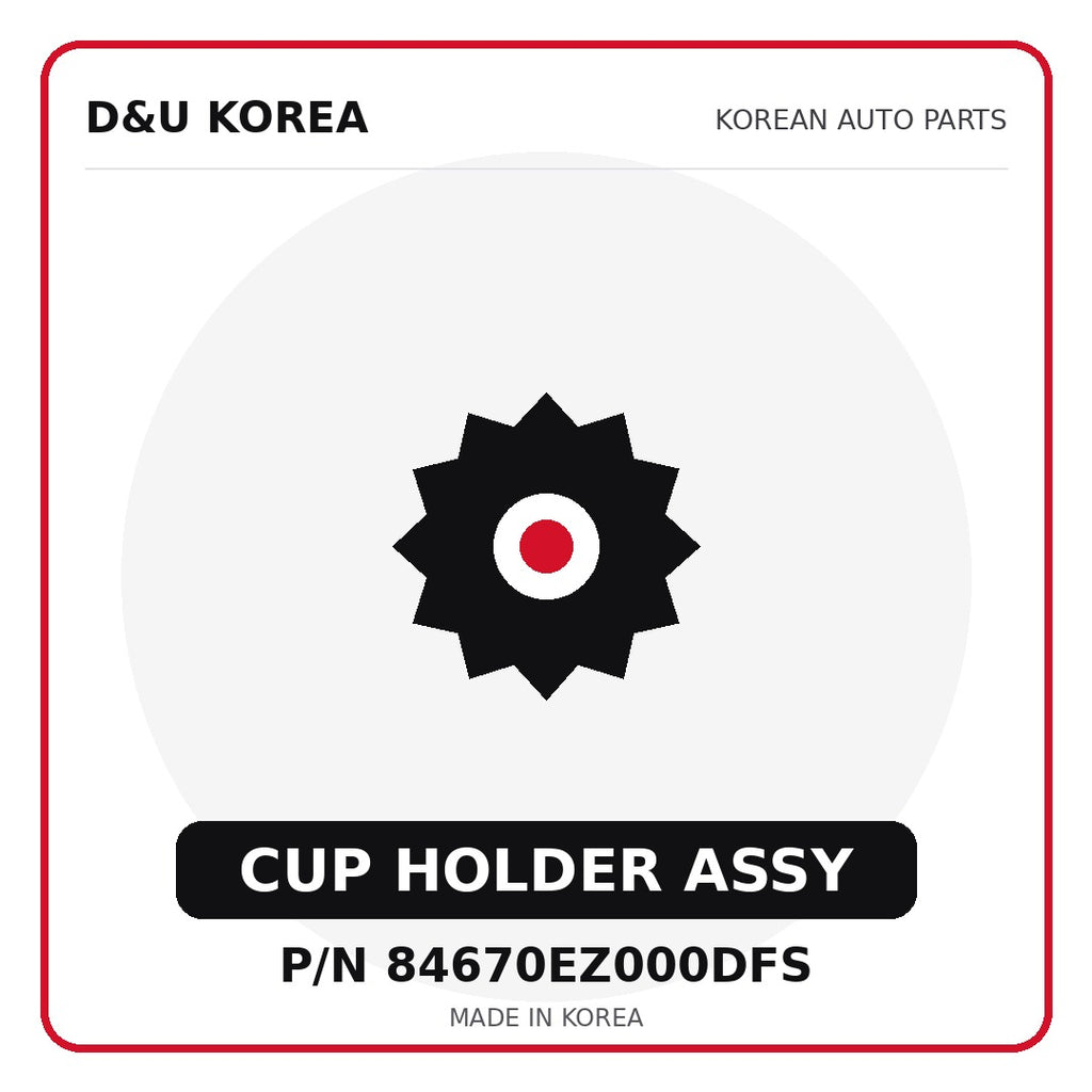 Genuine Mobis CUP HOLDER ASSY 84670EZ000DFS for Korean vehicles | D&U Korea