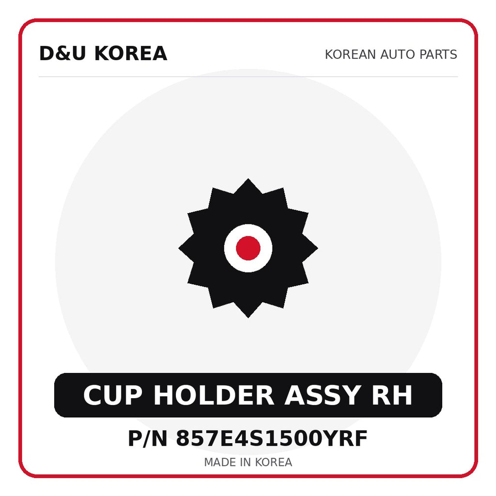 Genuine Mobis CUP HOLDER ASSY RH 857E4S1500YRF - Korean auto parts from D&U Korea