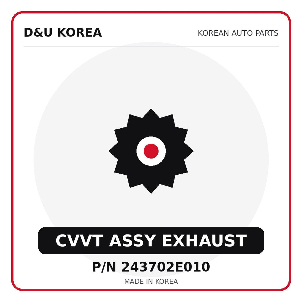Genuine Mobis CVVT ASSY EXHAUST 243702E010 - Korean auto parts from D&U Korea