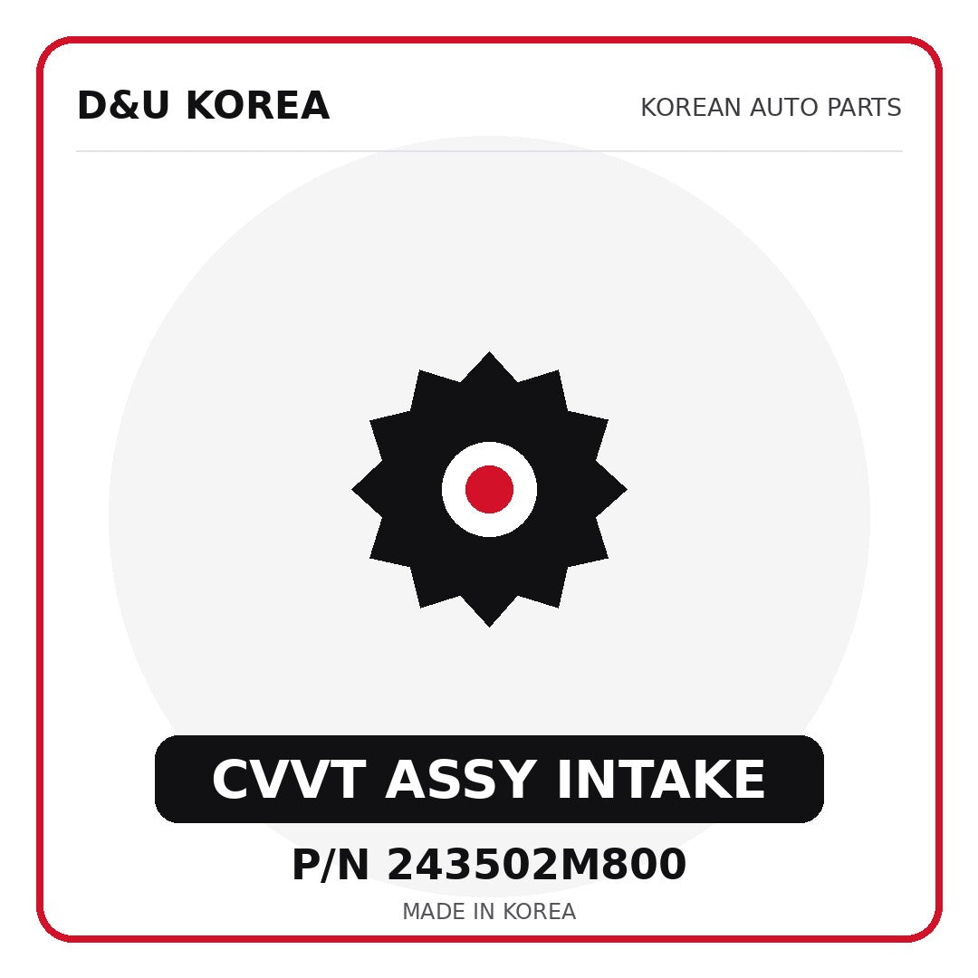 Genuine Mobis CVVT ASSY INTAKE 243502M800 - Korean auto parts from D&U Korea