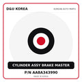 Genuine Mobis CYLINDER ASSY BRAKE MASTER AA8A343990 for Korean vehicles | D&U Korea