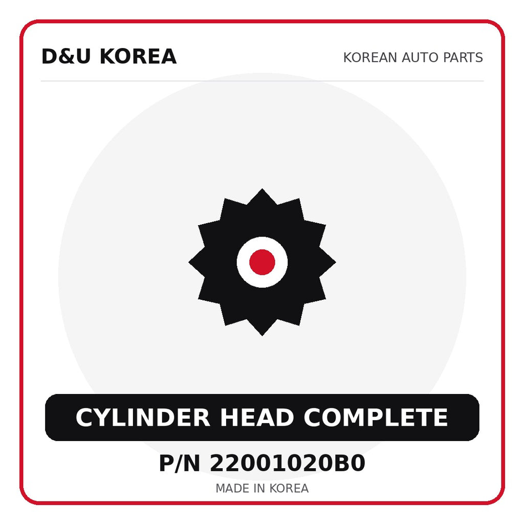Genuine Mobis CYLINDER HEAD COMPLETE 22001020B0 for Korean vehicles | D&U Korea