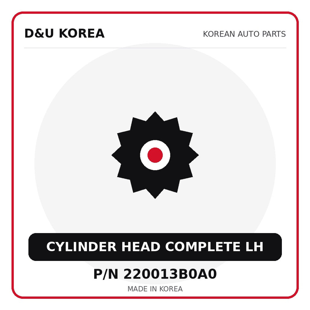 Genuine Mobis CYLINDER HEAD COMPLETE LH 220013B0A0 - Korean auto parts from D&U Korea