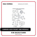 CARRIER ASSY-FRONT END MODULE