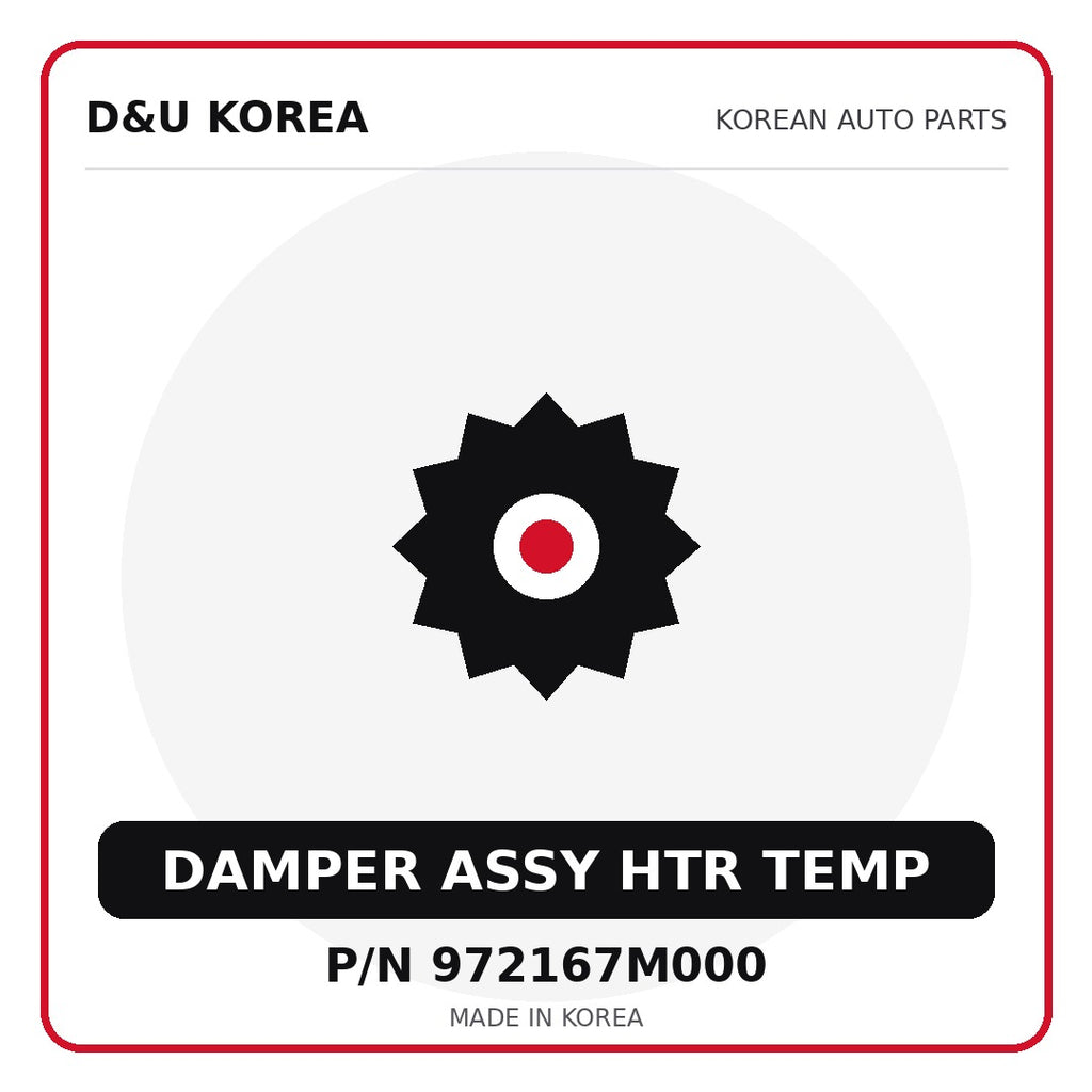 Genuine Mobis DAMPER ASSY HTR TEMP 972167M000 for Korean vehicles | D&U Korea
