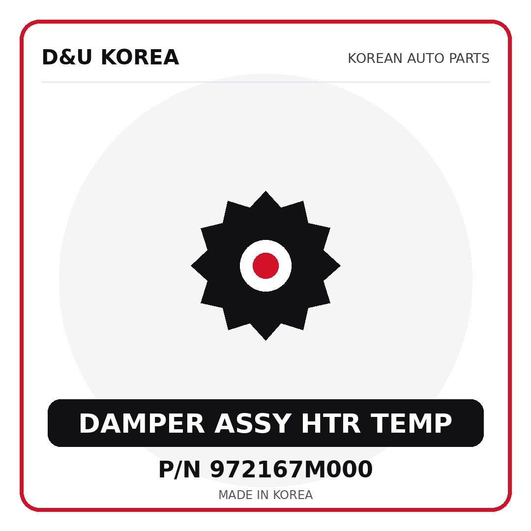 Genuine Mobis DAMPER ASSY HTR TEMP 972167M000 for Korean vehicles | D&U Korea