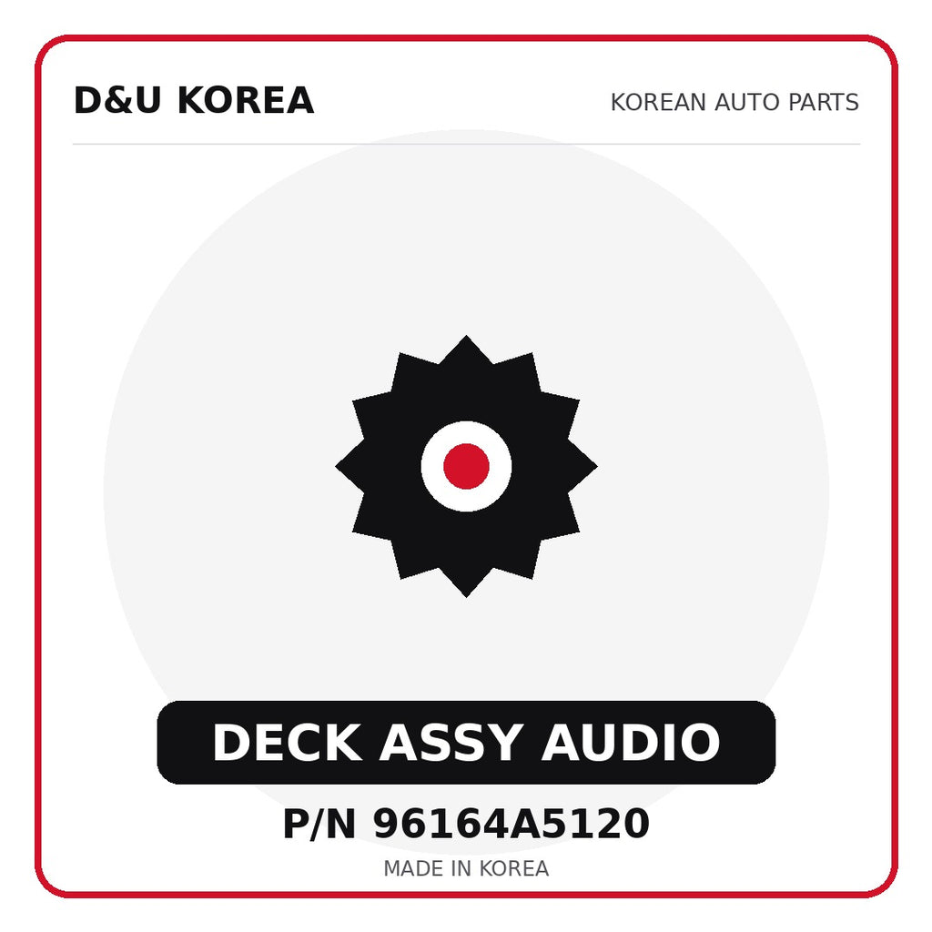 Genuine Mobis DECK ASSY AUDIO 96164A5120 for Korean vehicles | D&U Korea