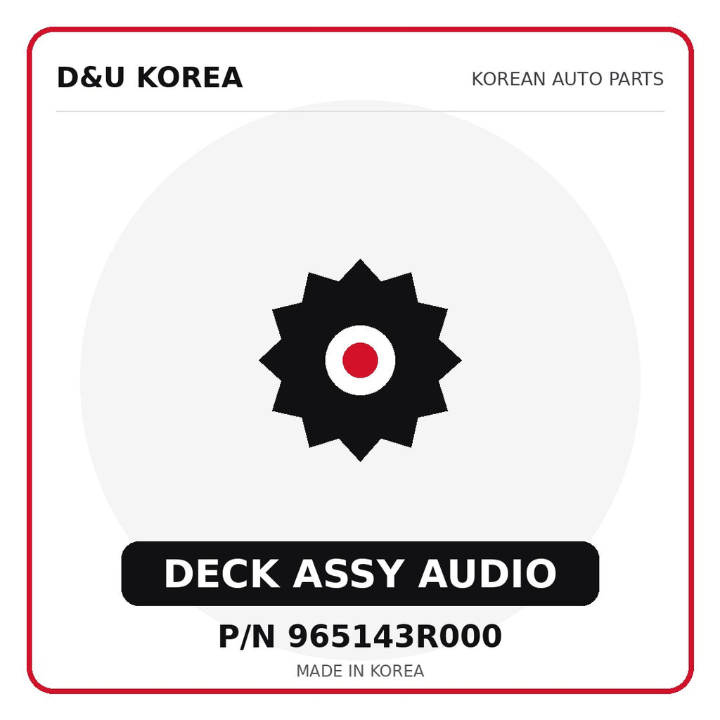 Genuine Mobis DECK ASSY AUDIO 965143R000 for Korean vehicles | D&U Korea