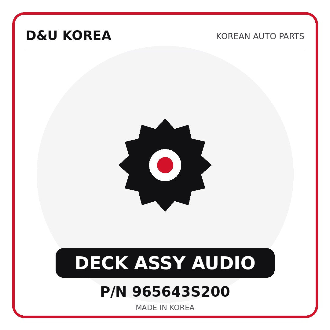 Genuine Mobis DECK ASSY AUDIO 965643S200 for Korean vehicles | D&U Korea