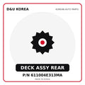 Genuine Mobis DECK ASSY REAR 611004E313MA - Korean auto parts from D&U Korea