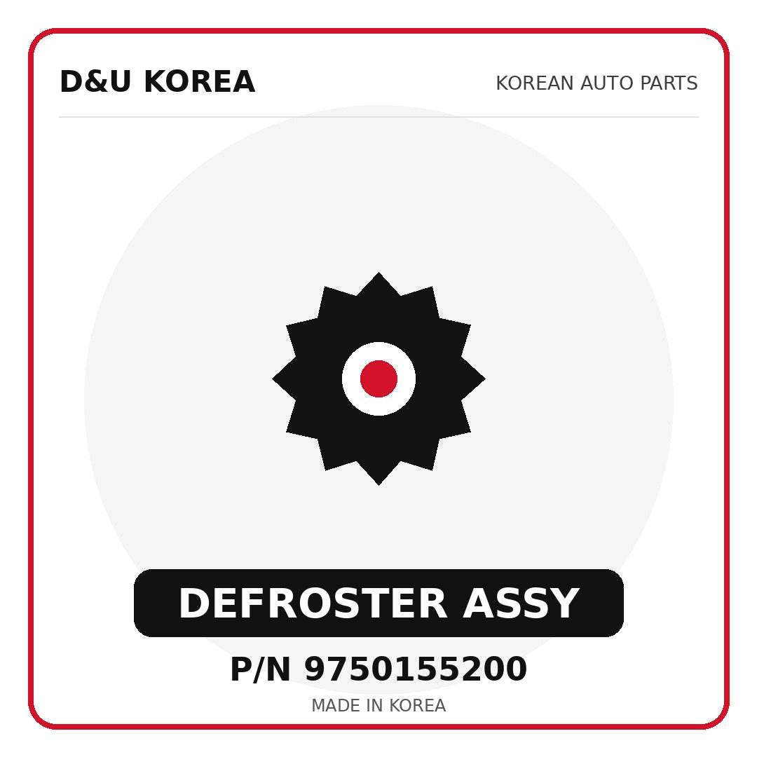 Genuine Mobis DEFROSTER ASSY 9750155200 for Korean vehicles | D&U Korea