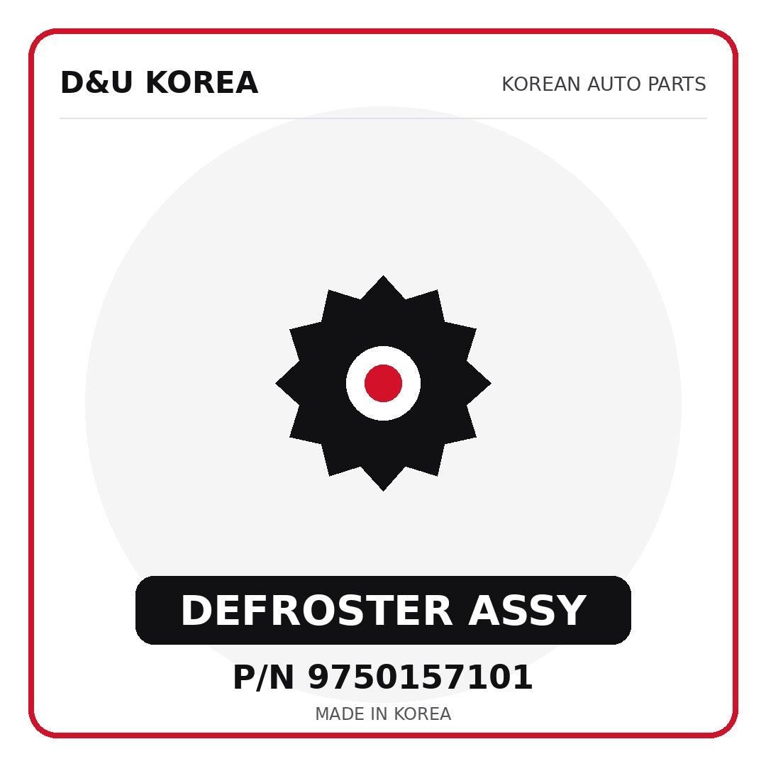 Genuine Mobis DEFROSTER ASSY 9750157101 for Korean vehicles | D&U Korea