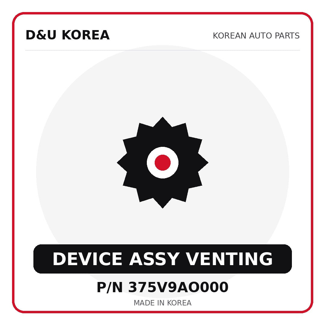 Genuine Mobis DEVICE ASSY VENTING 375V9AO000 - Korean auto parts from D&U Korea