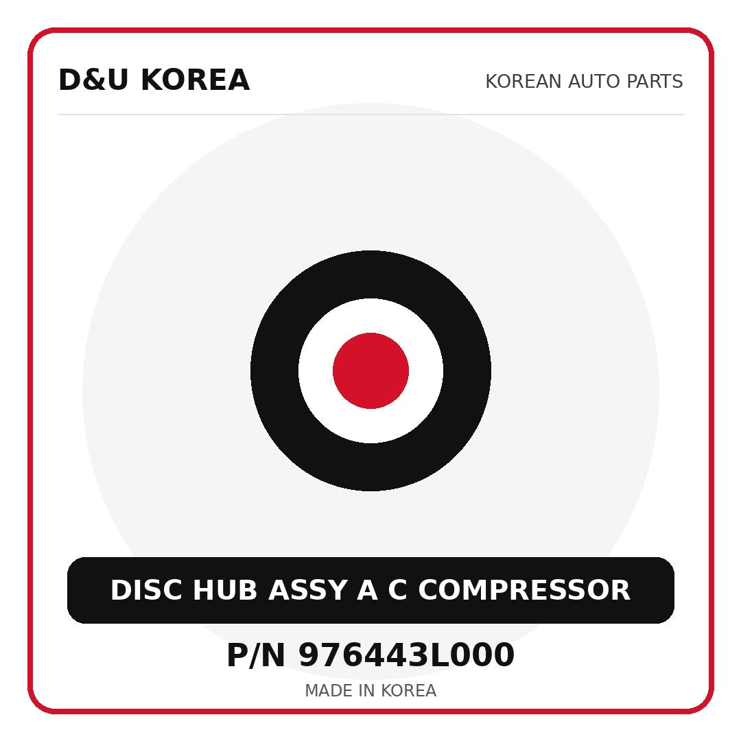 Genuine Mobis DISC HUB ASSY A C COMPRESSOR 976443L000 for Korean vehicles | D&U Korea