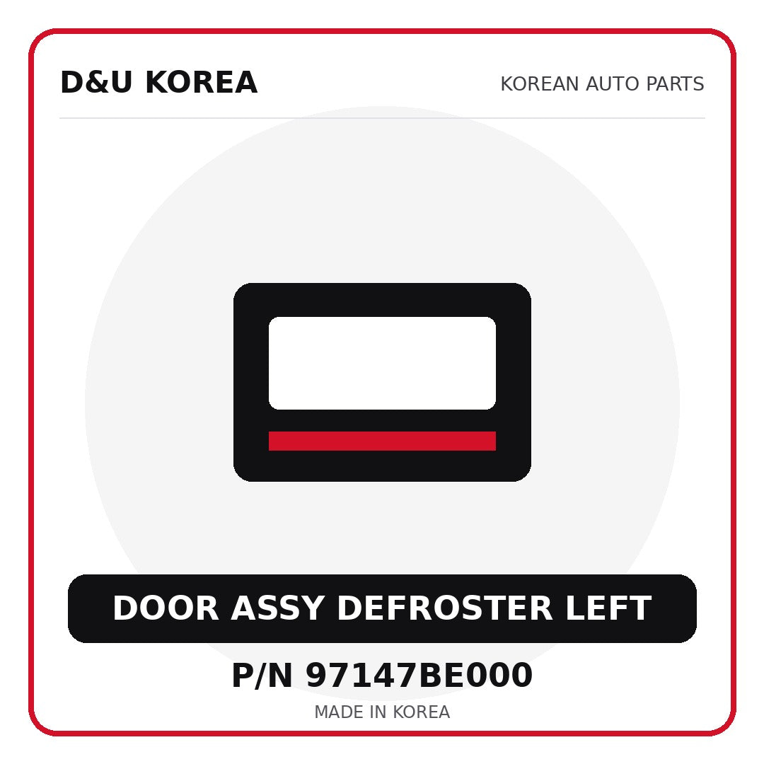 Genuine Mobis DOOR ASSY DEFROSTER LEFT 97147BE000 for Korean vehicles | D&U Korea