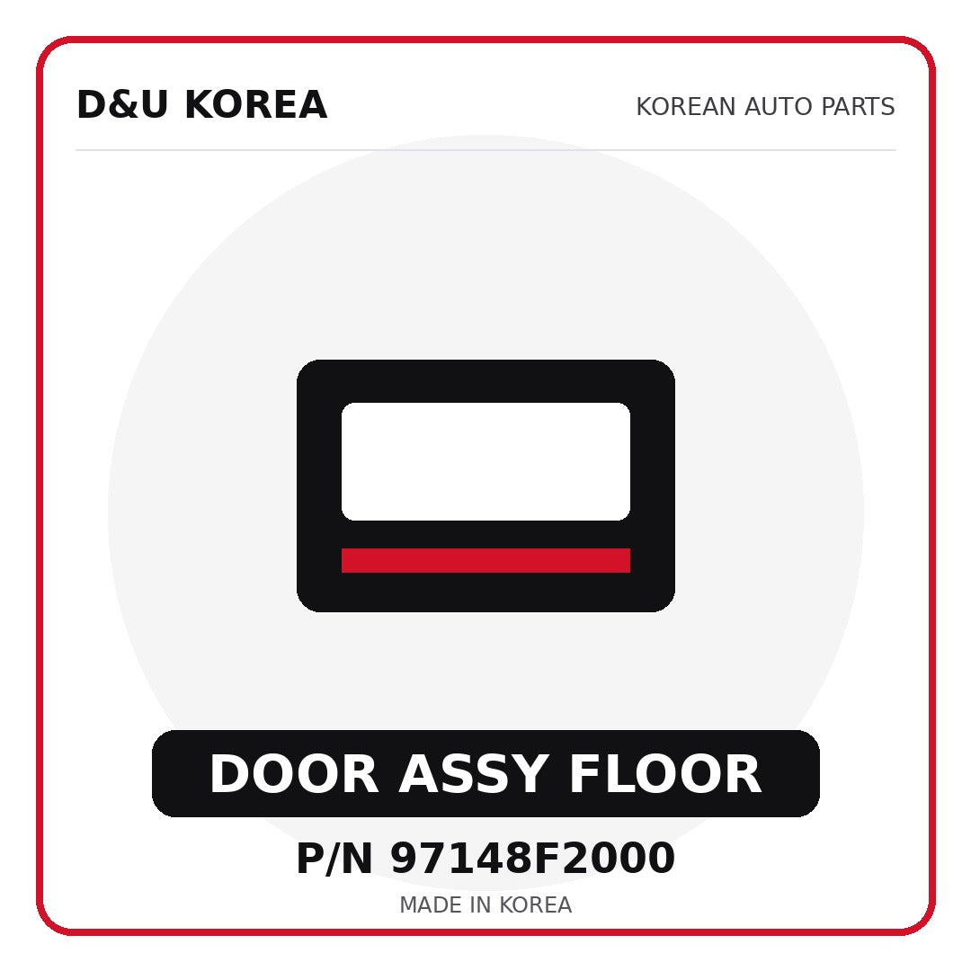 Genuine Mobis DOOR ASSY FLOOR 97148F2000 for Korean vehicles | D&U Korea