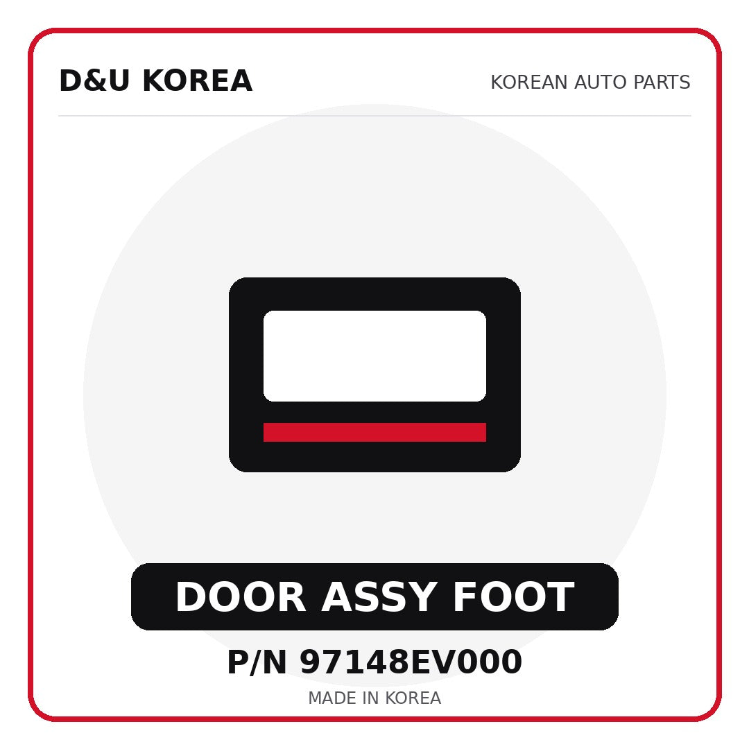 Genuine Mobis DOOR ASSY FOOT 97148EV000 for Korean vehicles | D&U Korea