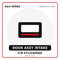 Genuine Mobis DOOR ASSY INTAKE 971224H000 for Korean vehicles | D&U Korea