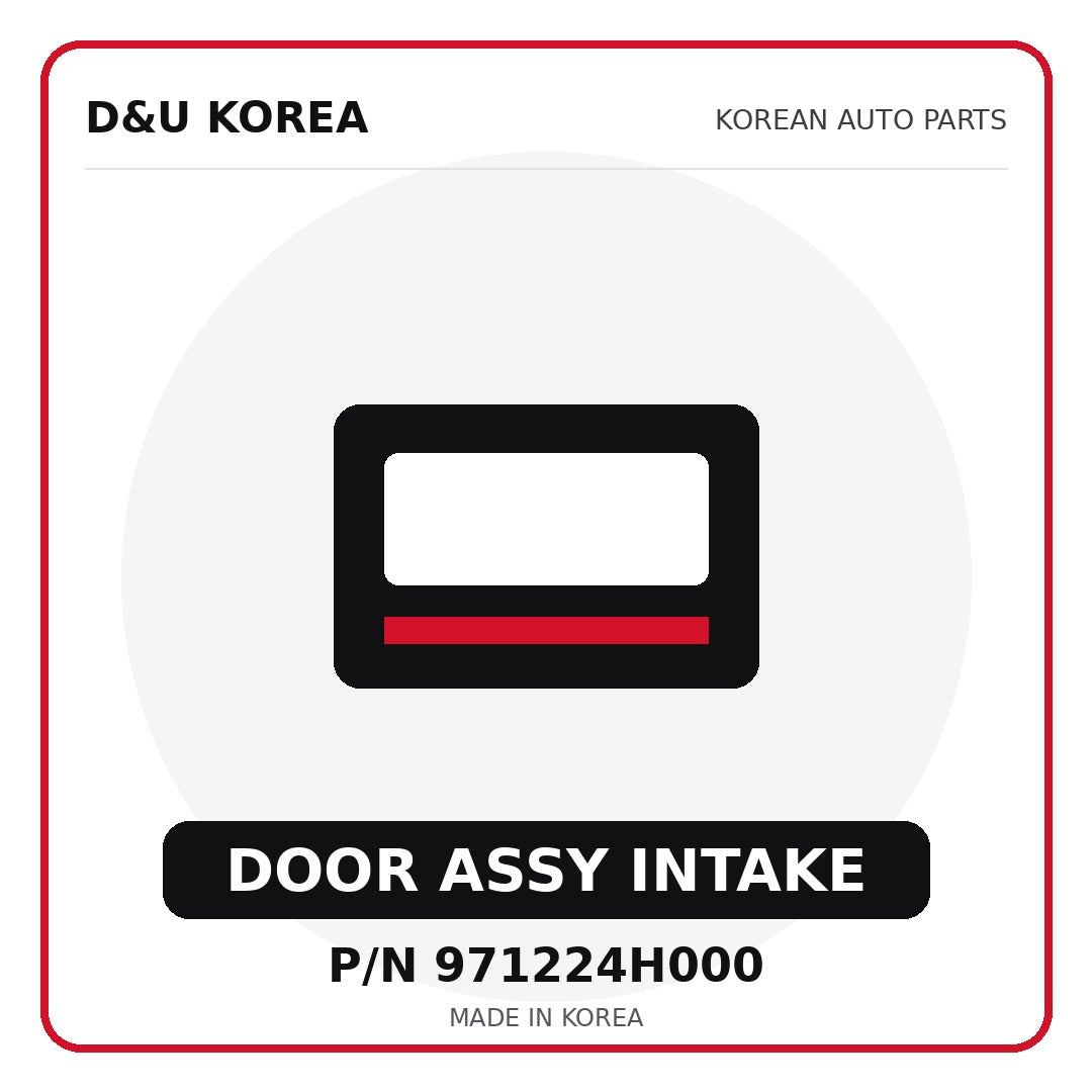 Genuine Mobis DOOR ASSY INTAKE 971224H000 for Korean vehicles | D&U Korea