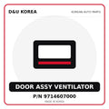 Genuine Mobis DOOR ASSY VENTILATOR 9714607000 for Korean vehicles | D&U Korea