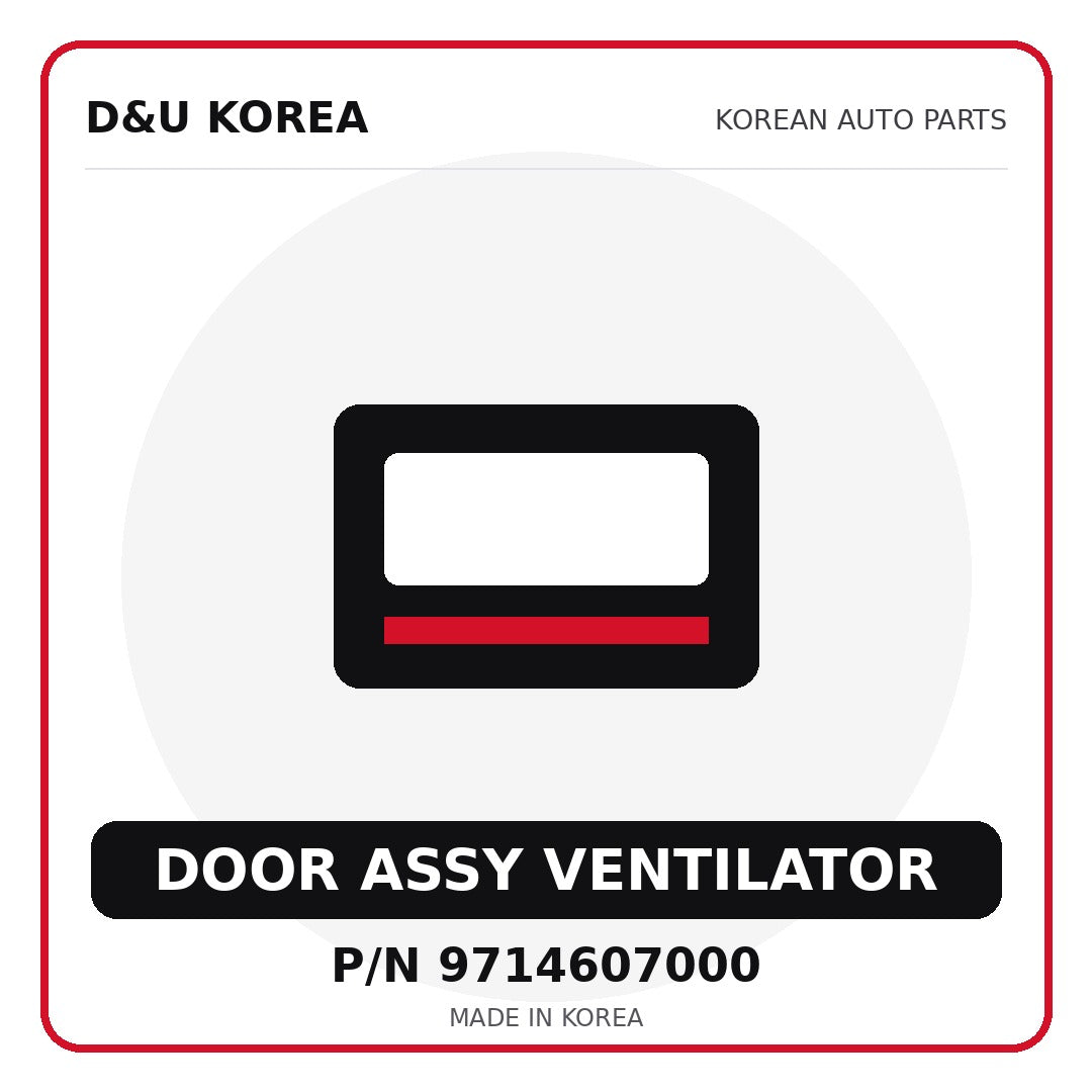 Genuine Mobis DOOR ASSY VENTILATOR 9714607000 for Korean vehicles | D&U Korea