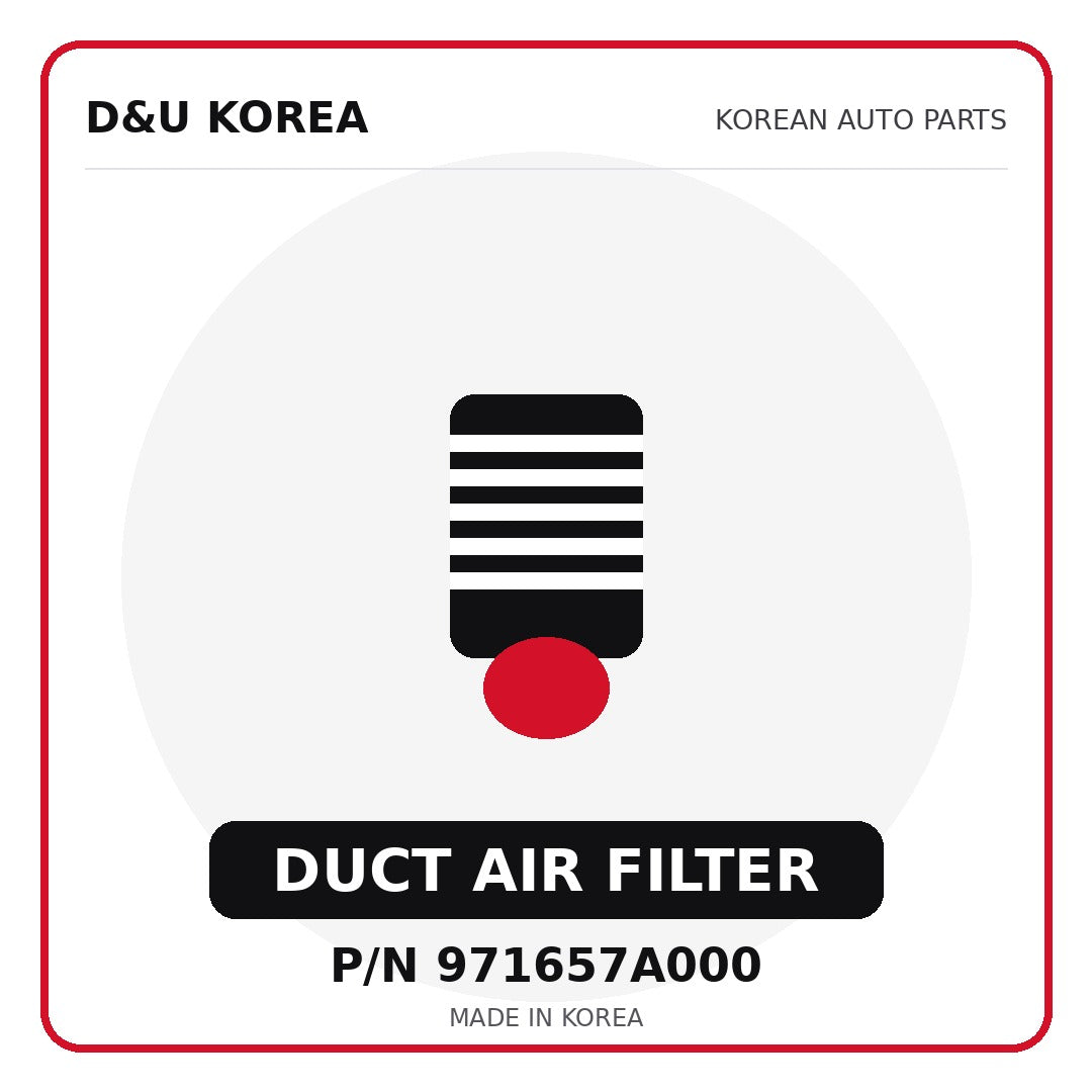 Genuine Mobis DUCT AIR FILTER 971657A000 for Korean vehicles | D&U Korea