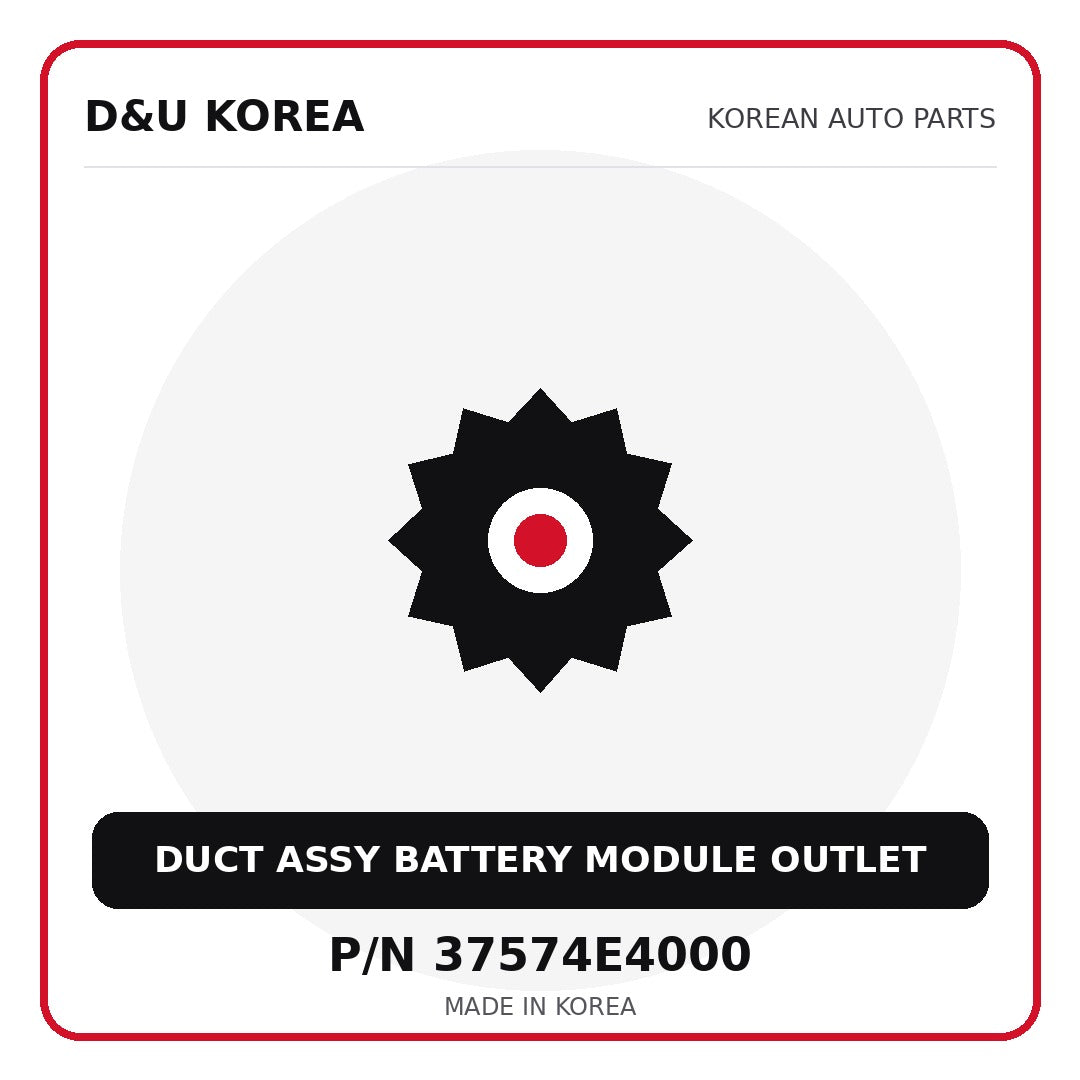 Genuine Mobis DUCT ASSY BATTERY MODULE OUTLET 37574E4000 - Korean auto parts from D&U Korea