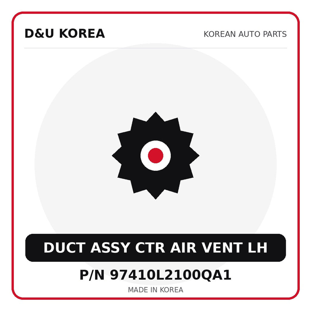 Genuine Mobis DUCT ASSY CTR AIR VENT LH 97410L2100QA1 for Korean vehicles | D&U Korea