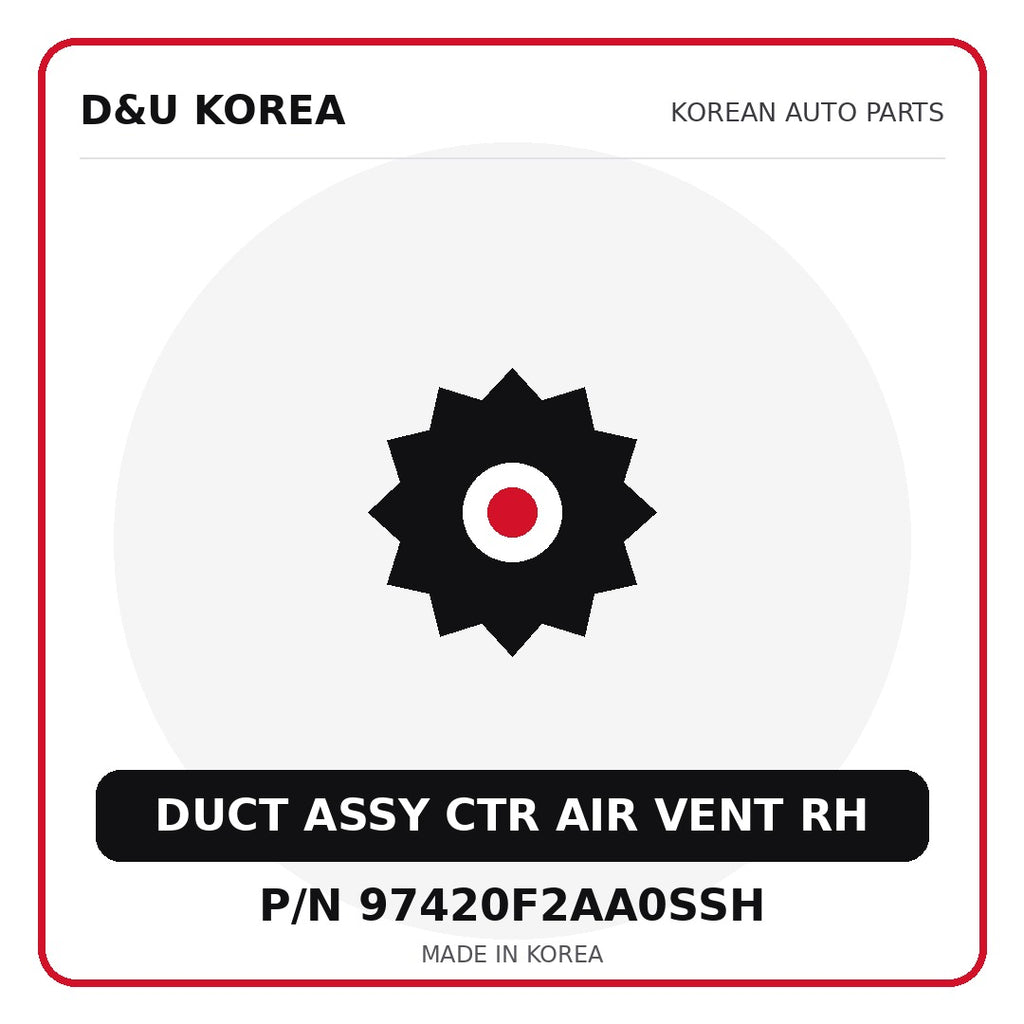 Genuine Mobis DUCT ASSY CTR AIR VENT RH 97420F2AA0SSH for Korean vehicles | D&U Korea